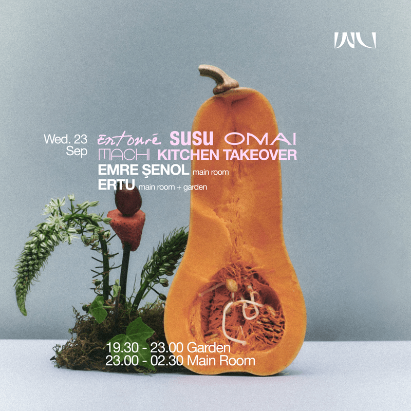 This Week at WU BONONTİ: Wednesday: EMRE ŞENOL + ERTU