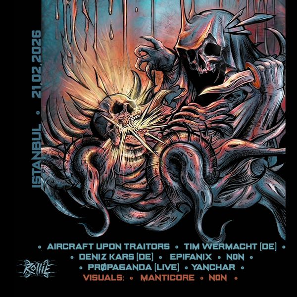 ROLLIE Pres. OSMOSIS w/ TIM WERMACHT, A.U.T, Deniz Kars, Epifanix, NON, PRØPAGANDA, YANCHAR