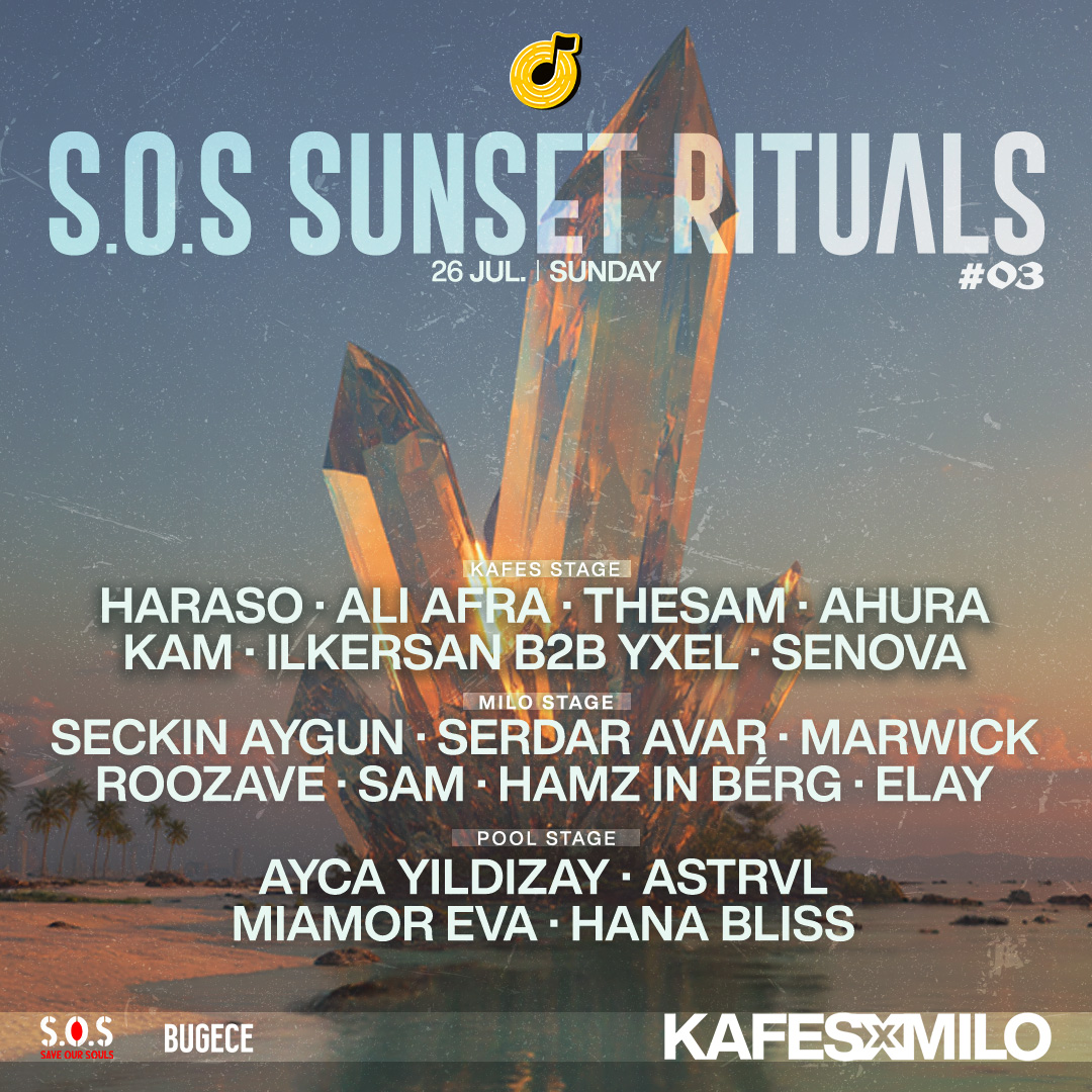 S.O.S SUNSET RITUALS #03 AT KAFES X MILO
