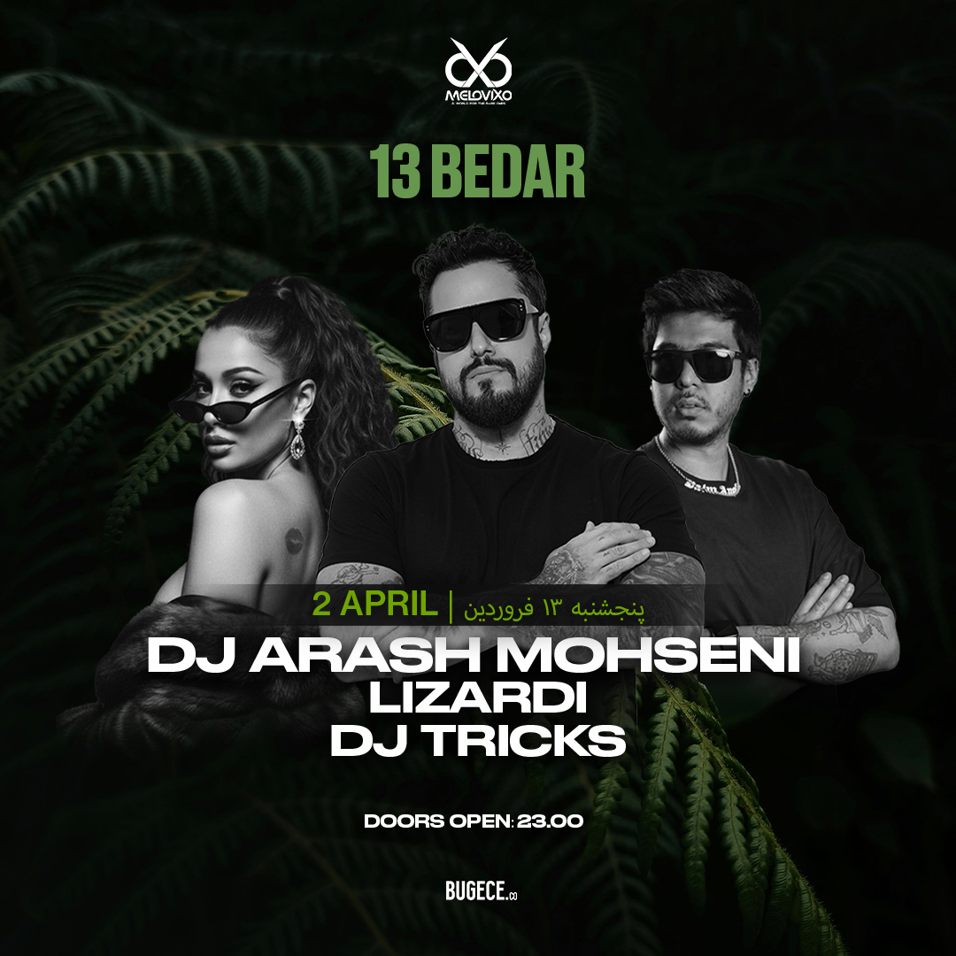 Melovixo | 13 BEDAR | DJ ARASH MOHSENI
