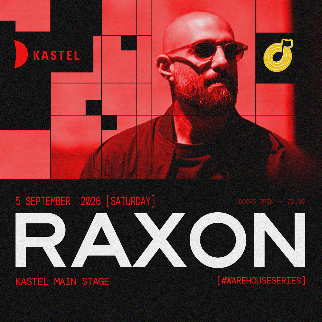 KASTEL w/ RAXON