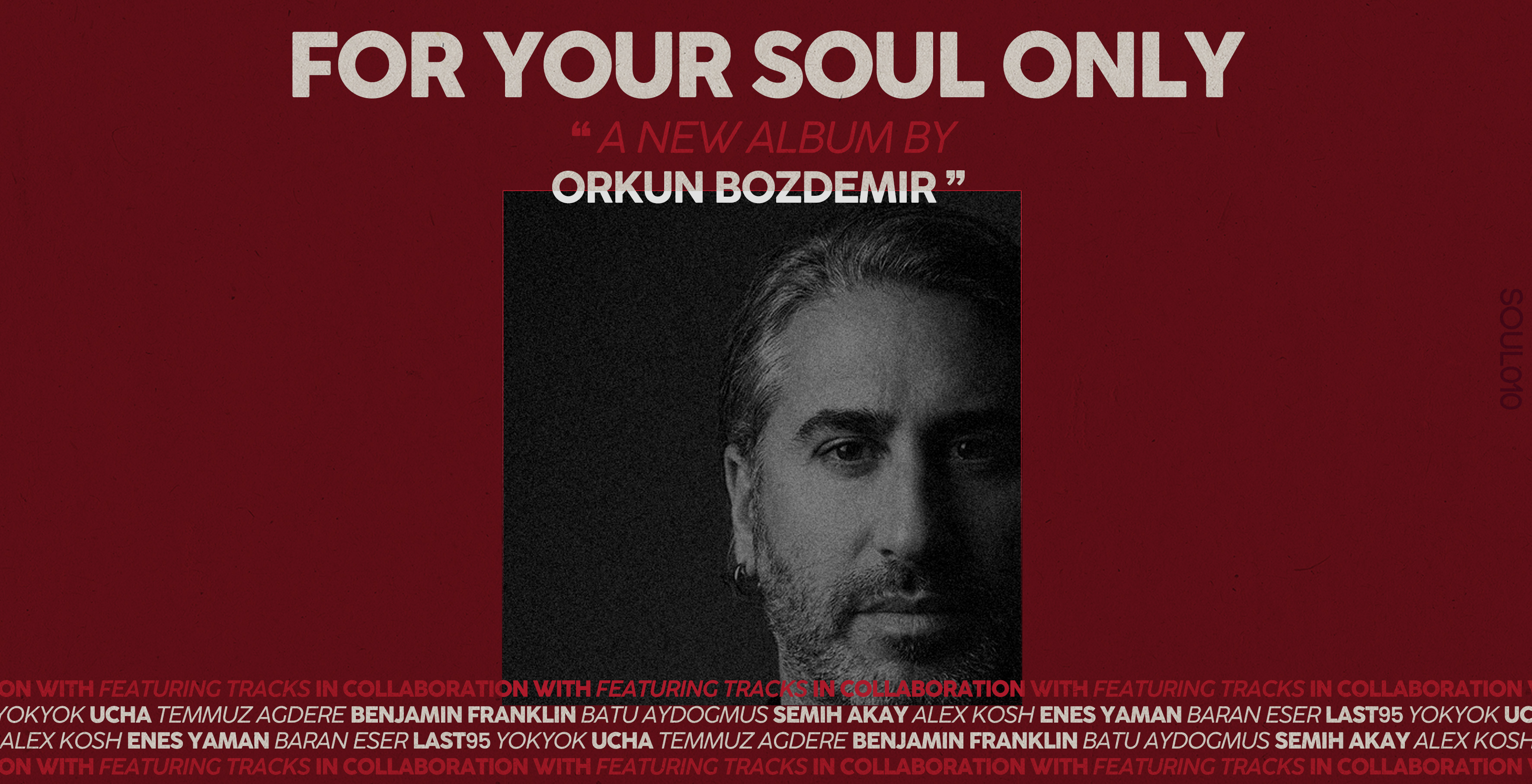 Orkun Bozdemir'in İlk Albümü ''For Your Soul Only'' Cuma Günü Yayında!