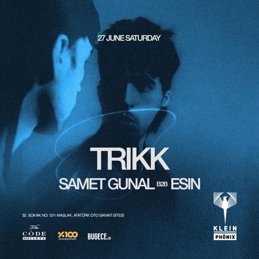 Trikk + Samet Gunal + Esin | Klein Phönix