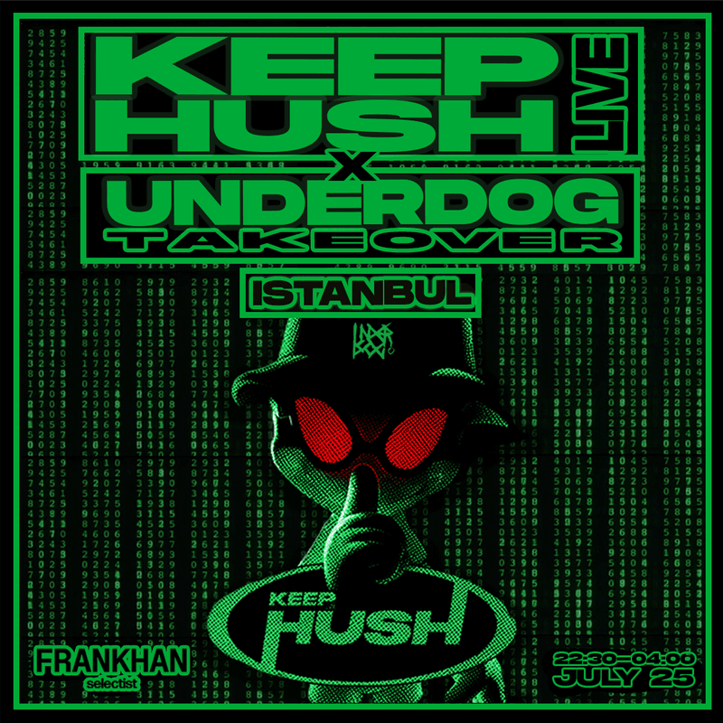 Keep Hush x Underdog Takeover