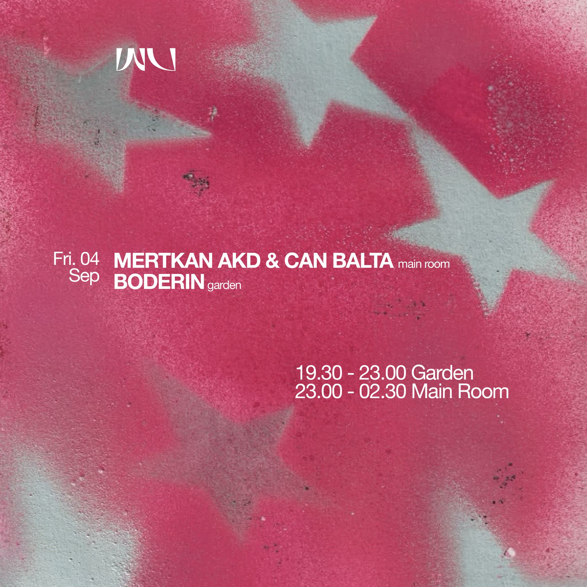 This Week at Wu: Friday MERTKAN AKD & CAN BALTA + BODERIN