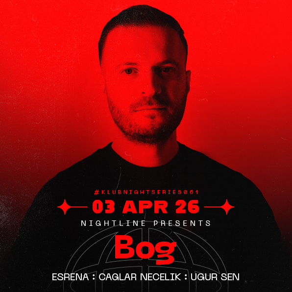 KASTEL w/ NIGHTLINE PRESENTS: B0G + ESRENA + CAGLAR NECELIK + UGUR SEN