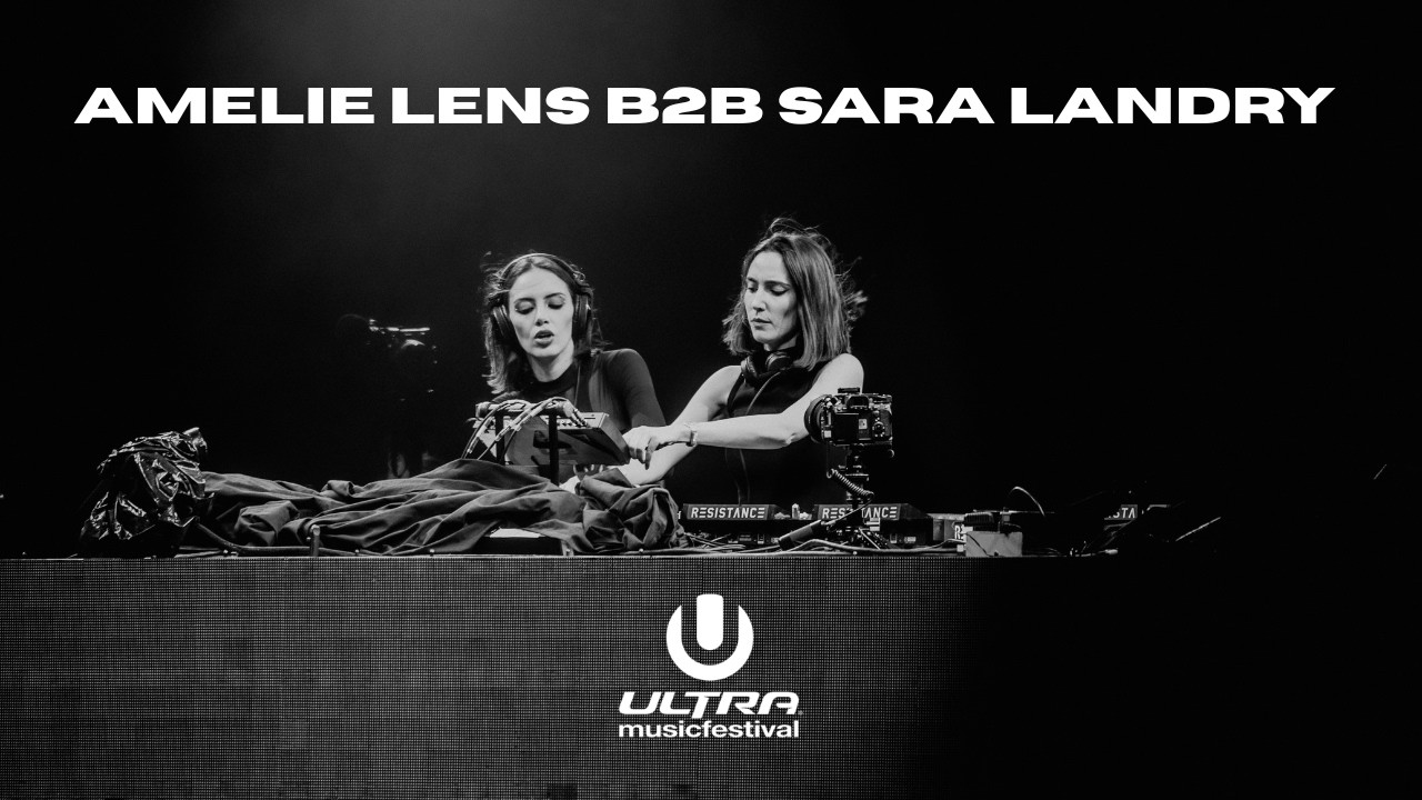 Amelie Lens ve Sara Landry’nin B2B Seti Yayında